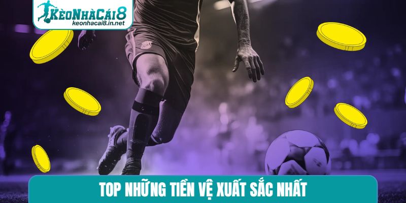 top những tiền vệ xuất sắc nhất