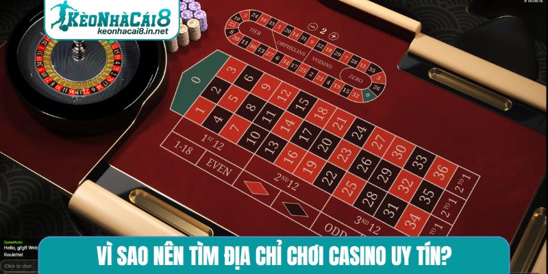 Vì sao nên tìm địa chỉ chơi casino uy tín?